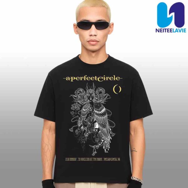 A Perfect Circle In Philadelphia PA On May 15 At TD Pavilion at the Mann Merchandise Unisex T-Shirt