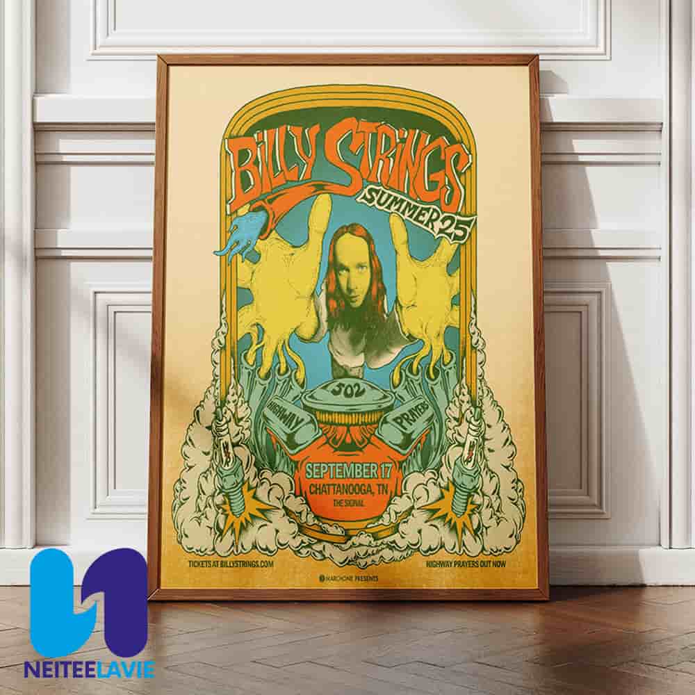 Billy Strings Concert Poster Summer Tour 2025 In Chattanooga TN On September 17 At The Signal Home Decor Poster Canvas Billy Strings Concert Poster Summer Tour 2025 In Chattanooga TN On September 17 At The Signal Home Decor Poster Canvas