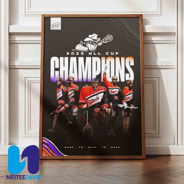 Congratulations Buffalo Bandits Chmapions NLL Cup 2025 Home Decor Poster Canvas