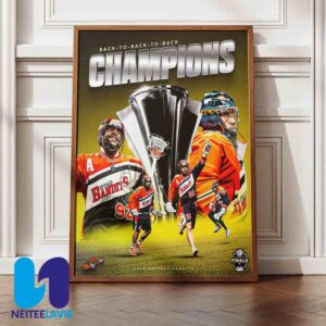 Congratulations to Buffalo Bandits Champion NLL Cup 2025 They got their Three-Peat Home Decor Poster Canvas