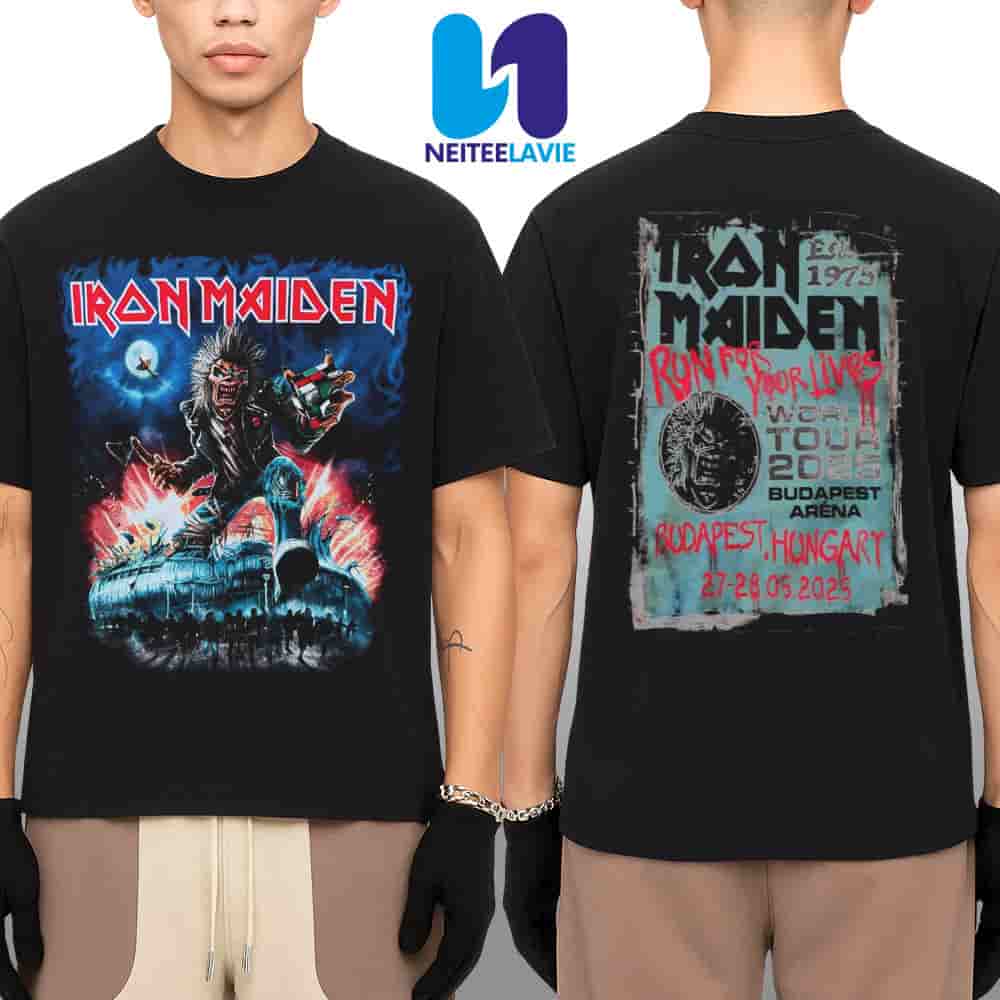 Iron Maiden Run For Your Lives World Tour 2025 In Budapest Hungary On May 27-28 2025 At Budapest Arena Merchandise Two Sided Unisex T-Shirt Iron Maiden Run For Your Lives World Tour 2025 In Budapest Hungary On May 27-28 2025 At Budapest Arena Merchandise Two Sided Unisex T-Shirt