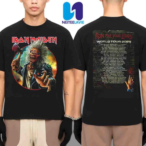 Iron Maiden Run Your For Lives World Tour Dates List 2025 Eddie And His Axe Merchandise Two Sided Unisex T-Shirt