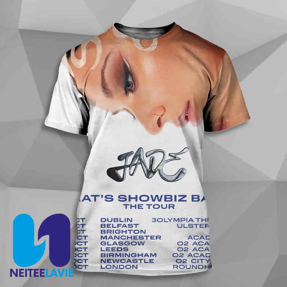 Jade That's Showbiz Baby The Tour 2025 Tour Dates In UK EU On October All Over Print Unisex T-Shirt Jade That's Showbiz Baby The Tour 2025 Tour Dates In UK EU On October All Over Print Unisex T-Shirt