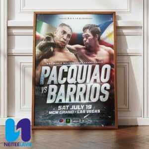 Manny Pacquiao Return To The Ring To Face WBC World Welterweight Champion Mario Barrios At The MGM Grand In Las Vegas On July 19 2025 Home Decor Poster Canvas