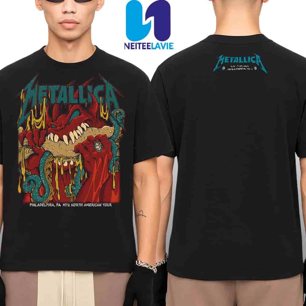 Metallica M72 Philly Night 1 And Night 2 Poster In Philadelphia Pennsylvania On May 23 And May 25 2025 At Lincoln Financial Field Two Sides Merchandise Unisex T-Shirt Metallica M72 Philly Night 1 And Night 2 Poster In Philadelphia Pennsylvania On May 23 And May 25 2025 At Lincoln Financial Field Two Sides Merchandise Unisex T-Shirt