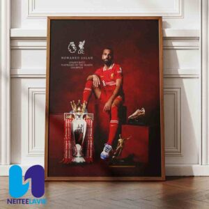 Mohamed Salah Liverpool FC The Most Goals And Assists In The Premier League 2024-25 Season And A Premier League Champion Home Decor Poster Canvas