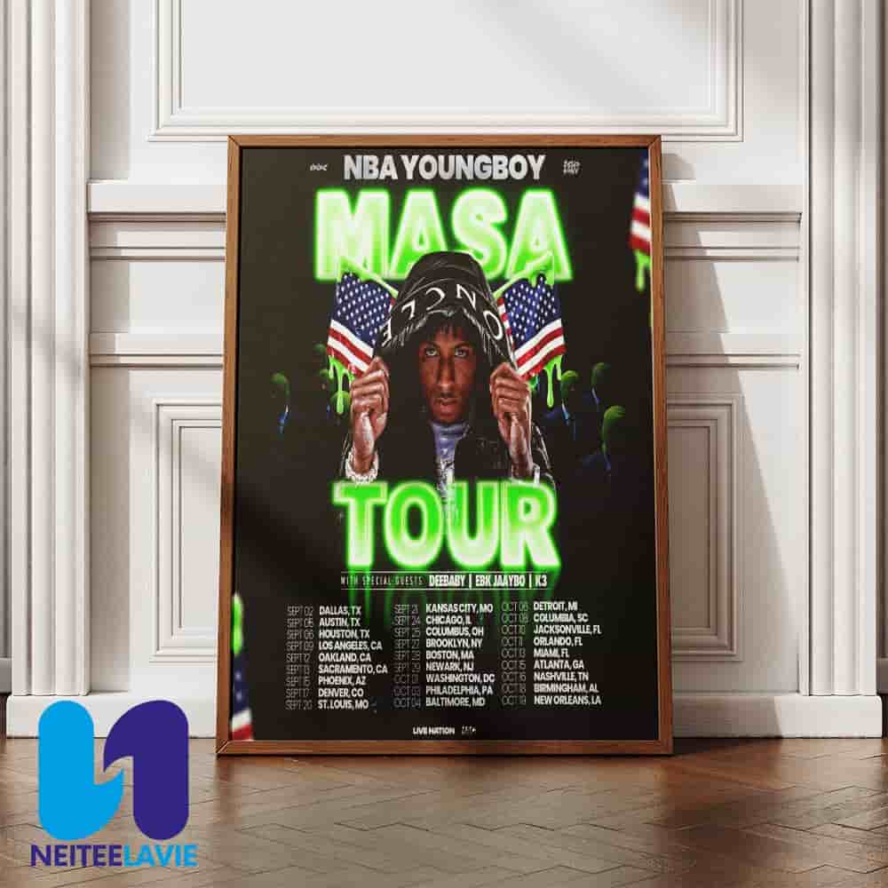 NBA YoungBoy MASA Tour Dates 2025 With Deebaby EBK Jaaybo K3 Home Decor Poster Canavas NBA YoungBoy MASA Tour Dates 2025 With Deebaby EBK Jaaybo K3 Home Decor Poster Canavas