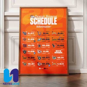 NFL Denver Broncos 2025 Schedule Season Home Decor Poster Canvas
