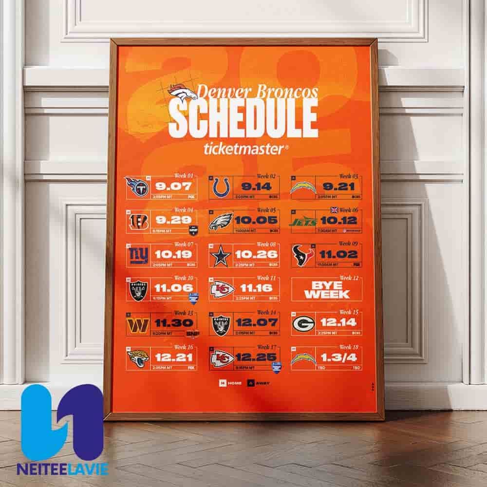 NFL Denver Broncos 2025 Schedule Season Home Decor Poster Canvas NFL Denver Broncos 2025 Schedule Season Home Decor Poster Canvas