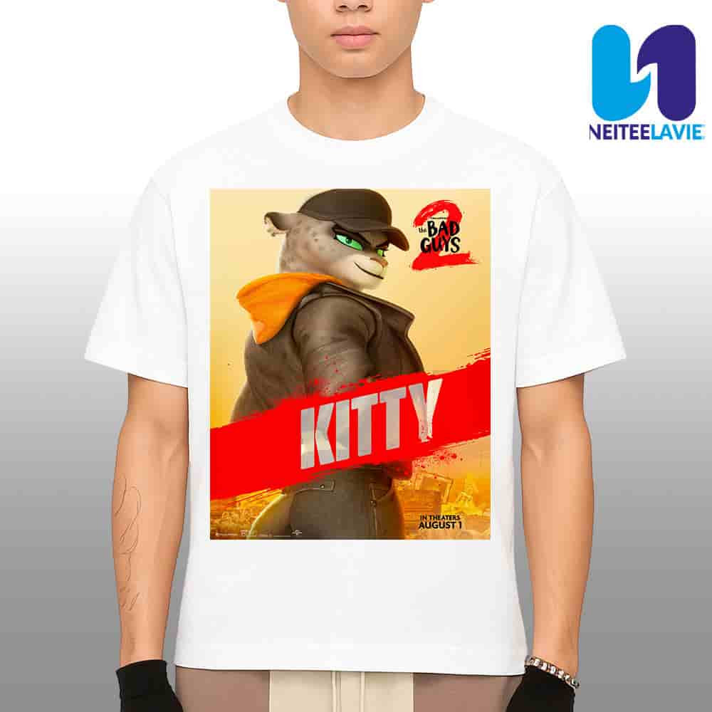 Official Poster Kitty The Bad Guys 2 Merchandise Unisex T-Shirt Official Poster Kitty The Bad Guys 2 Merchandise Unisex T-Shirt