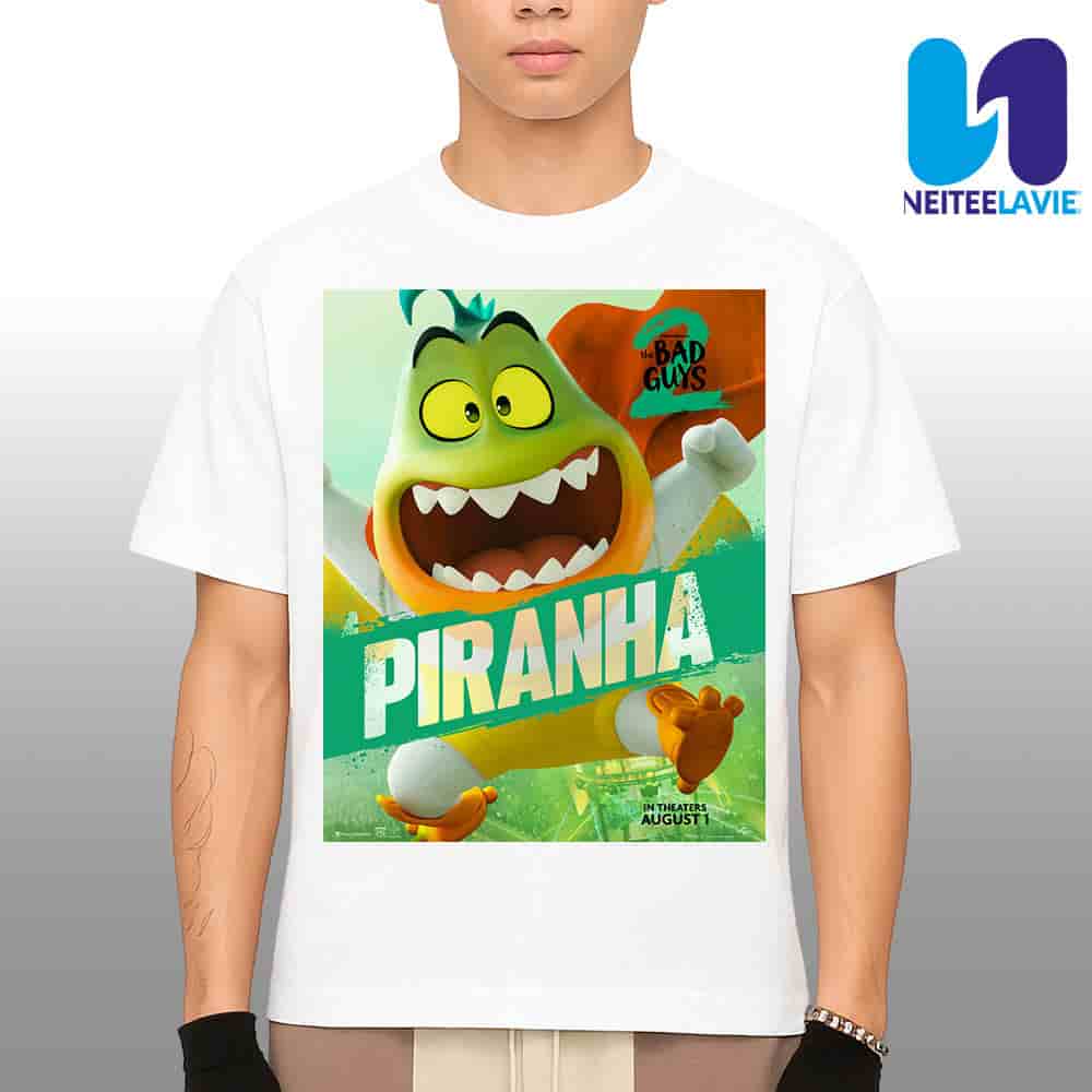 Official Poster Piranha The Bad Guys 2 Merchandise Unisex T-Shirt Official Poster Piranha The Bad Guys 2 Merchandise Unisex T-Shirt