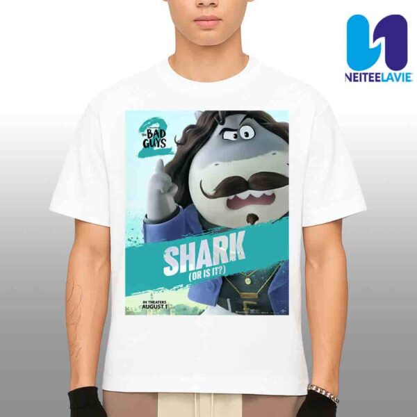 Official Poster Shark The Bad Guys 2 Merchandise Unisex T-Shirt