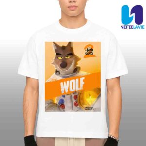 Official Poster Wolf The Bad Guys 2 Merchandise Unisex T-Shirt