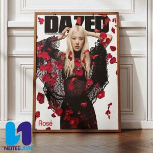 BLACKPINK Rose Graces The Cover Of Dazed Magazine The Celebration Issue Home Decor Poster Canvas