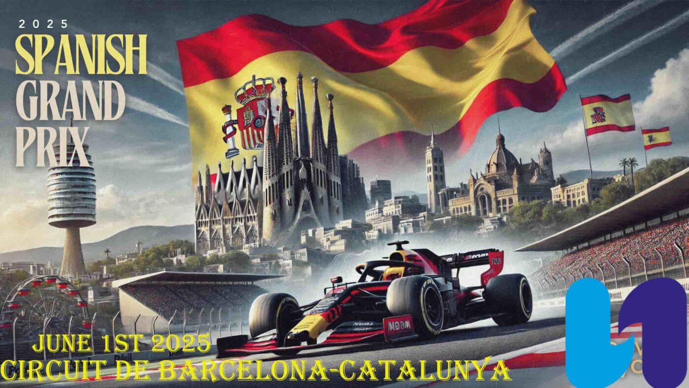 Spanish Grand Prix 2025 – Barcelona, May 30 to June 1