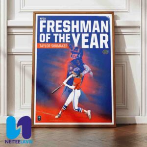 Taylor Shumaker Is The 2025 NFCA Division l Freshman Of The Year Home Decor Poster Canvas