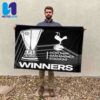 We Are Spurs Tottenham Hotspur FC Champions EUFA Europa League Bilbao 2025 Garden House Flag