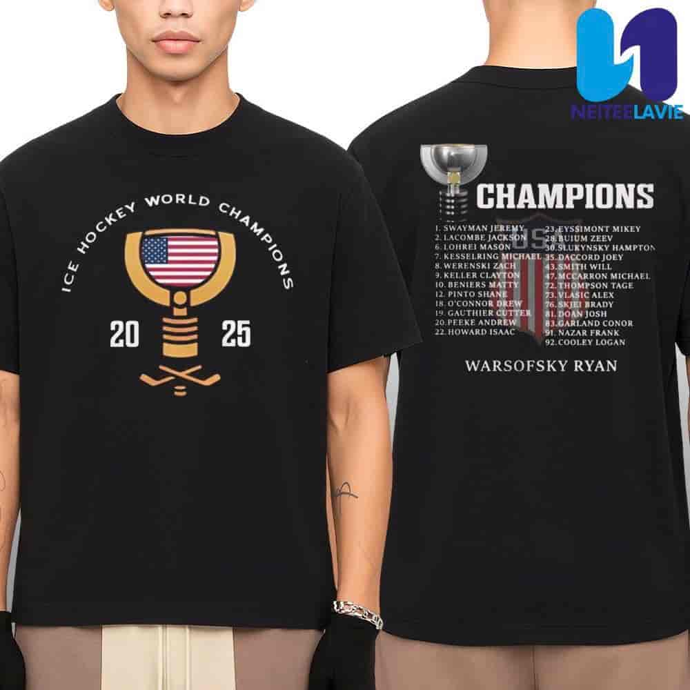 USA Hockey Ice Hockey World Champions 2025 Members List Unisex T Shirt USA Hockey Ice Hockey World Champions 2025 Members List Unisex T Shirt