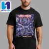 Queen Of The Stone Age Concert Poster In Colombus OH On June 17 2025 At KEMBA Live Merchandise Unisex T-Shirt