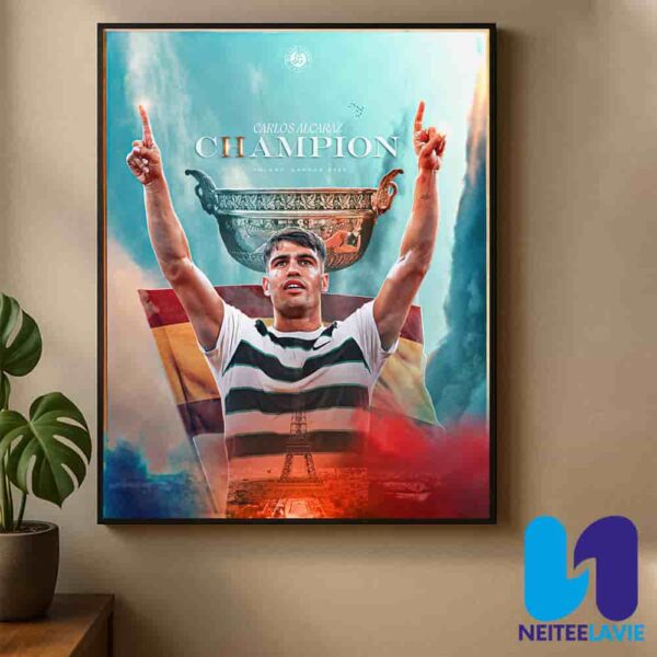 Congrats Carlos Alcaraz Champion Roland Garros Paris 2025 Home Decor Poster Canvas
