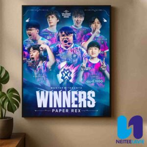 Congrats Paper Rex Winners Valorant Master Toronto 2025 Champions Of The World Stage Home Decor Poster Canvas