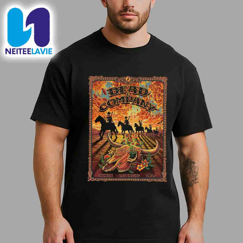 Dead And Company Live at Sphere Las Vegas 2025 Psychedelic Western Concert Poster Merchandise Unisex T-Shirt Dead And Company Live at Sphere Las Vegas 2025 Psychedelic Western Concert Poster Merchandise Unisex T-Shirt