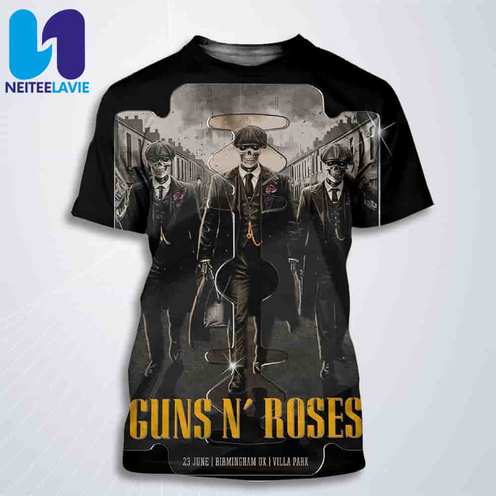 Guns N Roses x Peaky Blinders Concert Poster Skeleton Mobsters Rock Birmingham UK On June 23 2025 At Villa Park All Over Print T-Shirt Guns N Roses x Peaky Blinders Concert Poster Skeleton Mobsters Rock Birmingham UK On June 23 2025 At Villa Park All Over Print T-Shirt