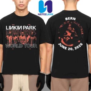 Linkin Park From Zero World Tour 2025 At Bern Switzerland On June 20 At BERNEXPO Merchandise Two Sides Unisex T-Shirt