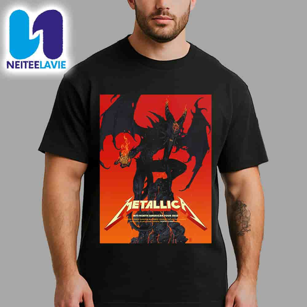 Metallica M72 Santa Clara Pop-up Poster In Santa Clara CA On June 20-22 2025 At Levis Stadium Merchandise Unisex T-Shirt Metallica M72 Santa Clara Pop-up Poster In Santa Clara CA On June 20-22 2025 At Levis Stadium Merchandise Unisex T-Shirt