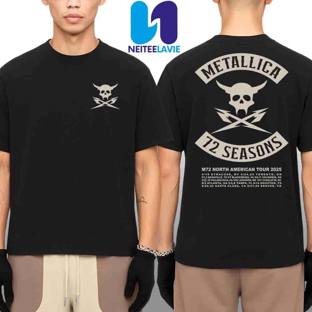 Metallica M72 Seasons North American Tour Dates List 2025 Crossed Skull Logo Merchandise Two Sided Unisex T-Shirt Metallica M72 Seasons North American Tour Dates List 2025 Crossed Skull Logo Merchandise Two Sided Unisex T-Shirt