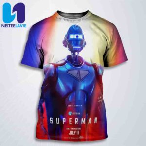 New Poster Alan Tudyk Is Superman Robot #4 For Superman Only In Theaters July 11 2025 All Over Print T-Shirt