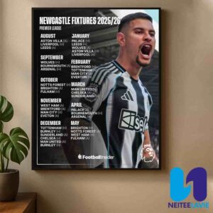Newcastle Fixtures For The 2025-26 Premier League Season Home Decor Poster Canvas