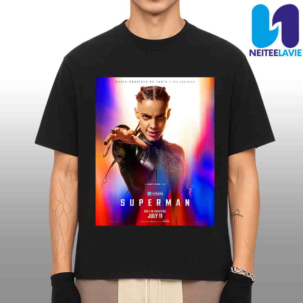 Official Poster Maria Gabriela De Faria Is The Engineer For Superman Only In Theaters July 11 2025 Merchandise Unisex T-Shirt Official Poster Maria Gabriela De Faria Is The Engineer For Superman Only In Theaters July 11 2025 Merchandise Unisex T-Shirt