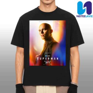 Official Poster Nicholas Hoult Lex Luthor For Superman Only In Theaters July 11 2025 Merchandise Unisex T-Shirt