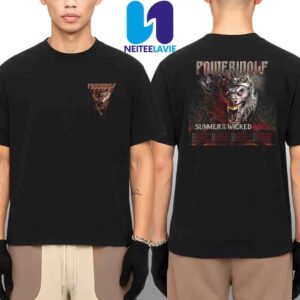 Powerwolf Summer Of The Wicked Tour Dates List 2025 Start On June 6 Merch Two Sided Unisex T-Shirt