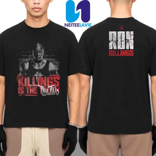 Ron Killings R-Truth Killings Is The Truth Merchandise Unisex T-Shirt