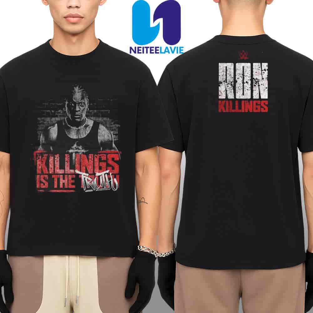 Ron Killings R-Truth Killings Is The Truth Merchandise Unisex T-Shirt Ron Killings R-Truth Killings Is The Truth Merchandise Unisex T-Shirt