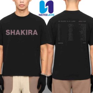 Shakira Las Mujeres Ya No Lloran World Tour Dates List 2025 Tee Merchandise Two Sided Unisex Shirt