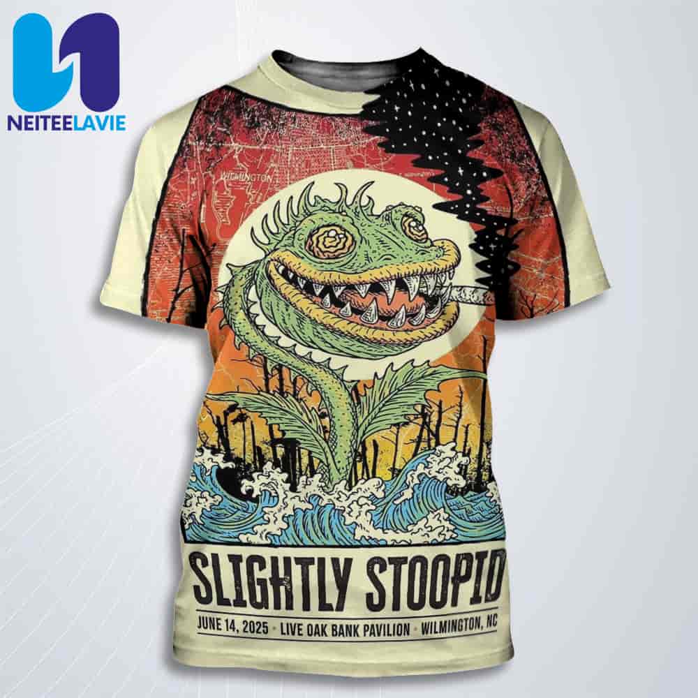Slightly Stoopid Concert Poster In Wilmington NC On June 14 2025 At Live Oak Bank Pavilion at Riverfront Park All Over Print T-Shirt Slightly Stoopid Concert Poster In Wilmington NC On June 14 2025 At Live Oak Bank Pavilion at Riverfront Park All Over Print T-Shirt