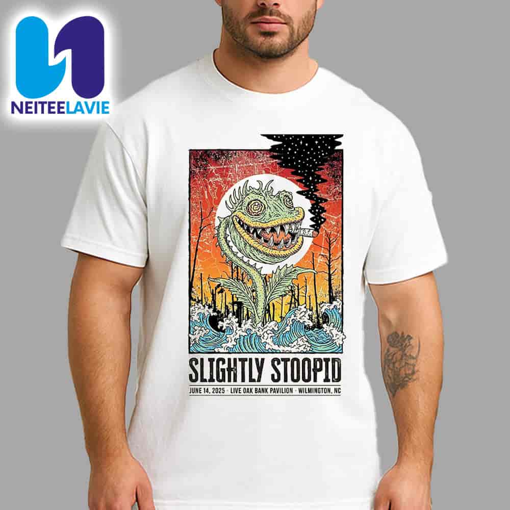 Slightly Stoopid Concert Poster In Wilmington NC On June 14 2025 At Live Oak Bank Pavilion at Riverfront Park Merchandise Unisex T-Shirt Slightly Stoopid Concert Poster In Wilmington NC On June 14 2025 At Live Oak Bank Pavilion at Riverfront Park Merchandise Unisex T-Shirt
