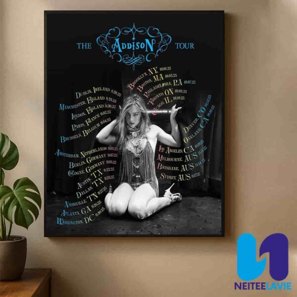 The Addison Tour 2025 Global Pop Sensation International Concert Dates Home Decor Poster Canvas