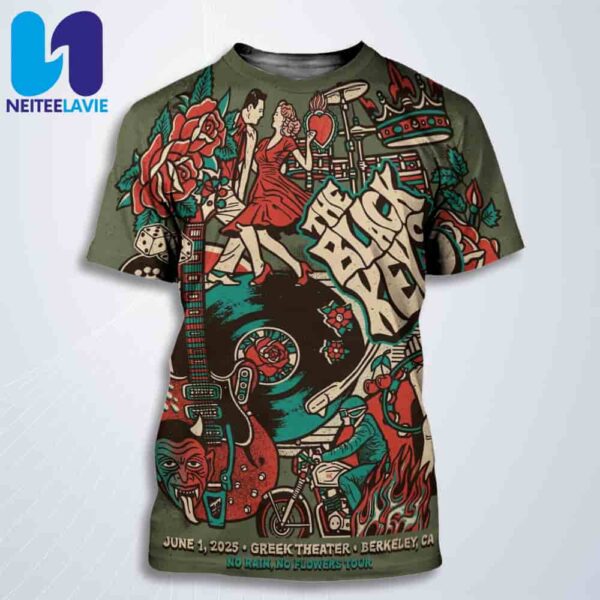 The Black Keys Concert Poster No Rain No Flowers Tour 2025 In Barkeley CA On June 1st At Greek Theater All Over Print T-Shirt