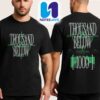 Thousand Below Buried In Jade Tour 2025 Anime Merch Unisex T-Shirt