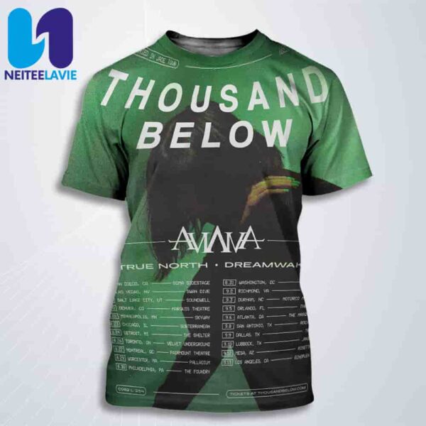 Thousand Below The Buried In Jade Tour Dates List 2025 True North Dreamwake All Over Print T-Shirt