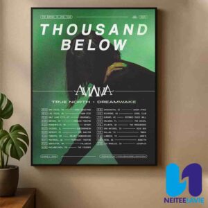 Thousand Below The Buried In Jade Tour Dates List 2025 True North Dreamwake Home Decor Poster Canvas