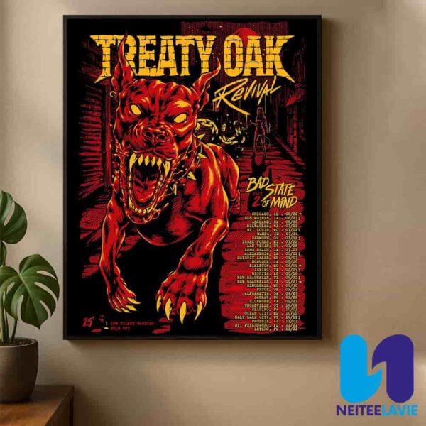 Treaty Oak Revival Bad State Of Mind Part 2 Tour Dates List 2025 Home Decor Poster Canvas