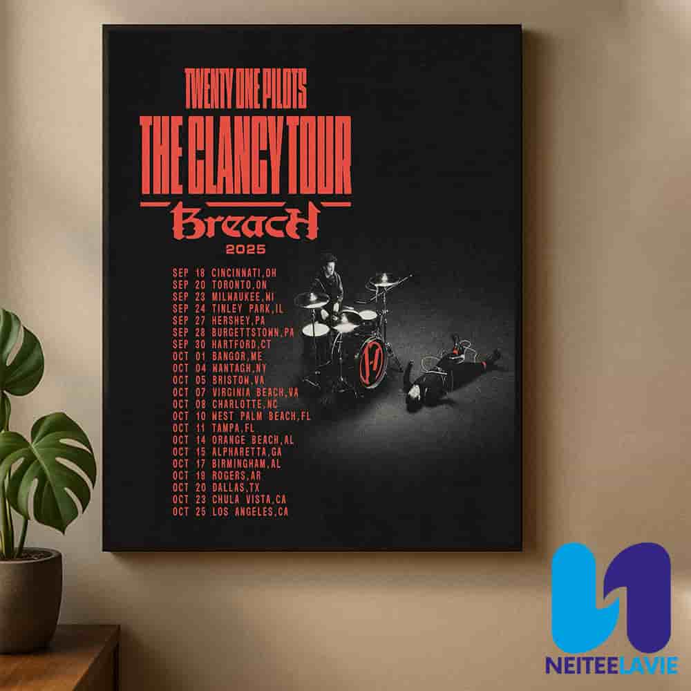 Twenty One Pilots The Clancy Tour Breach 2025 North American Dates List Home Decor Poster Canvas Twenty One Pilots The Clancy Tour Breach 2025 North American Dates List Home Decor Poster Canvas