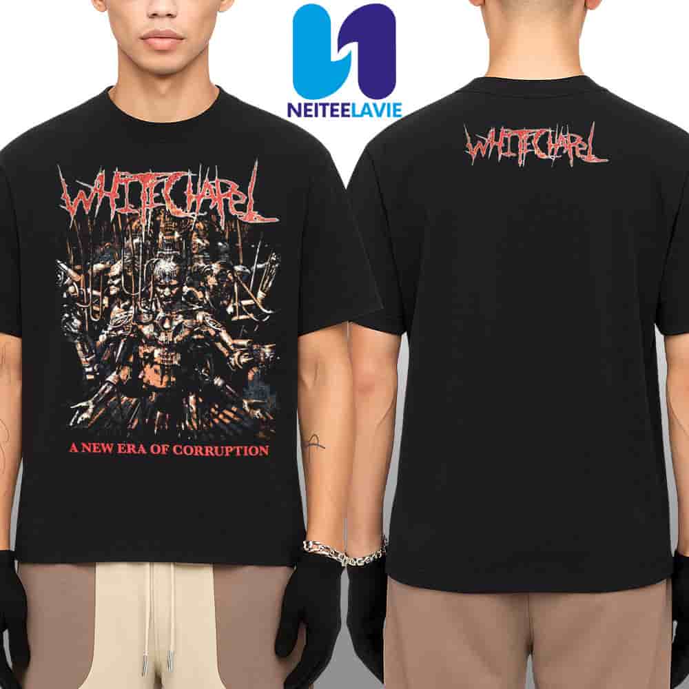 Whitechapel A New Era Of Corruption Tee Merchandise Two Sided Unisex T-Shirt Whitechapel A New Era Of Corruption Tee Merchandise Two Sided Unisex T-Shirt