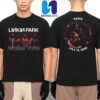 Linkin Park From Zero World Tour 2025 Venue Hoodie In Paris France At Stade de France On July 11 Merchandise Two Sides Unisex T-Shirt