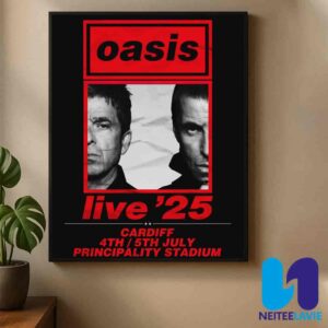 Oasis Live 25 World Tour 2025 Concert Poster In Cardiff On July 4-5 At Principality Stadium Home Decor Poster Canvas